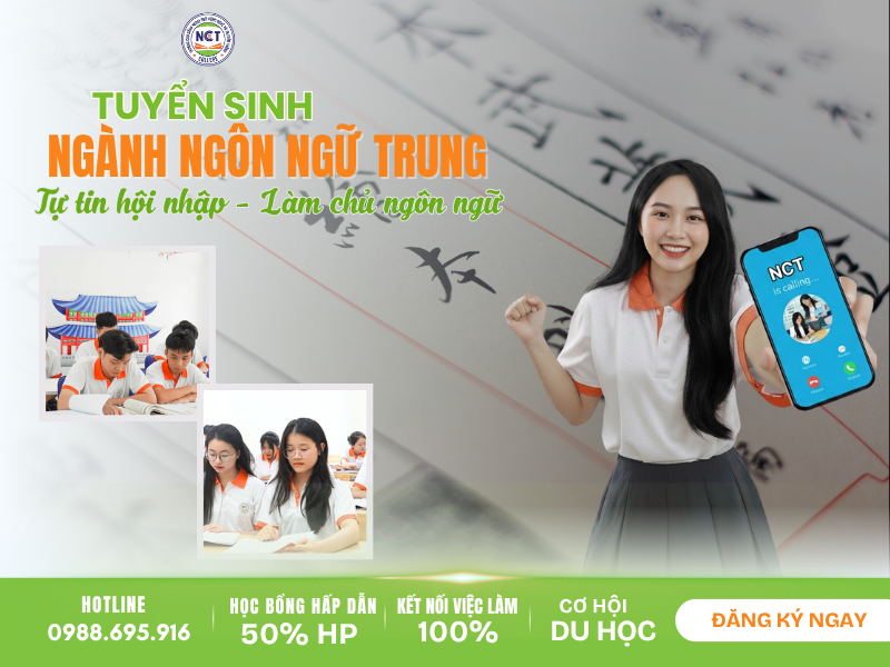 Tuyển sinh ngành ngôn ngữ Trung Quốc năm 2026 – NCT College