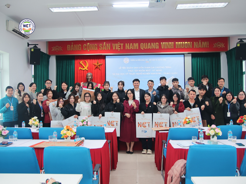 NCT tổ chức Lễ tiễn đoàn sinh viên tham gia chương trình thực tập “Ngôn ngữ – Kỹ năng” tại Đại học Kỹ thuật Nghề nghiệp Nam Ninh (Trung Quốc)