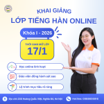 Khai giảng lớp Tiếng Hàn Online Khóa I/2026 tại NCT College – Mở lớp 17/01/2026