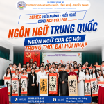 Ngôn ngữ Trung Quốc: Ngôn ngữ của cơ hội trong thời đại hội nhập